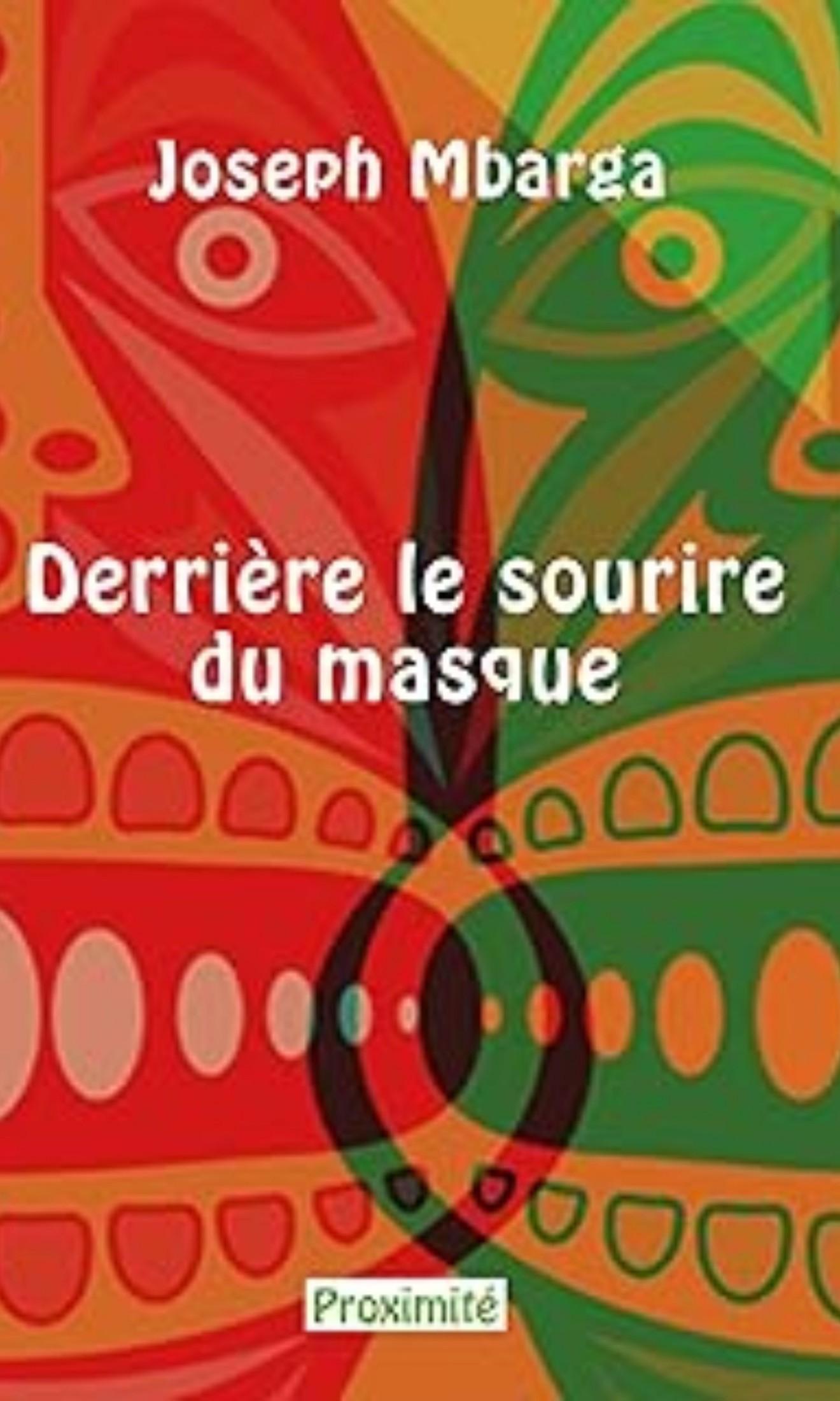Couverture de Derrière le sourire du masque