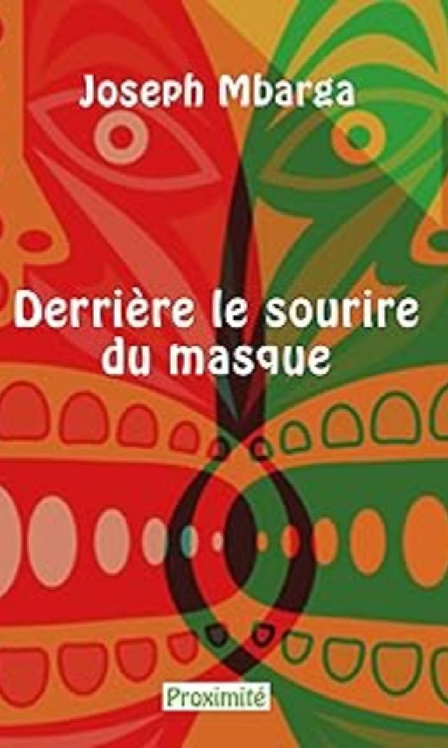 Couverture de Derrière le sourire du masque