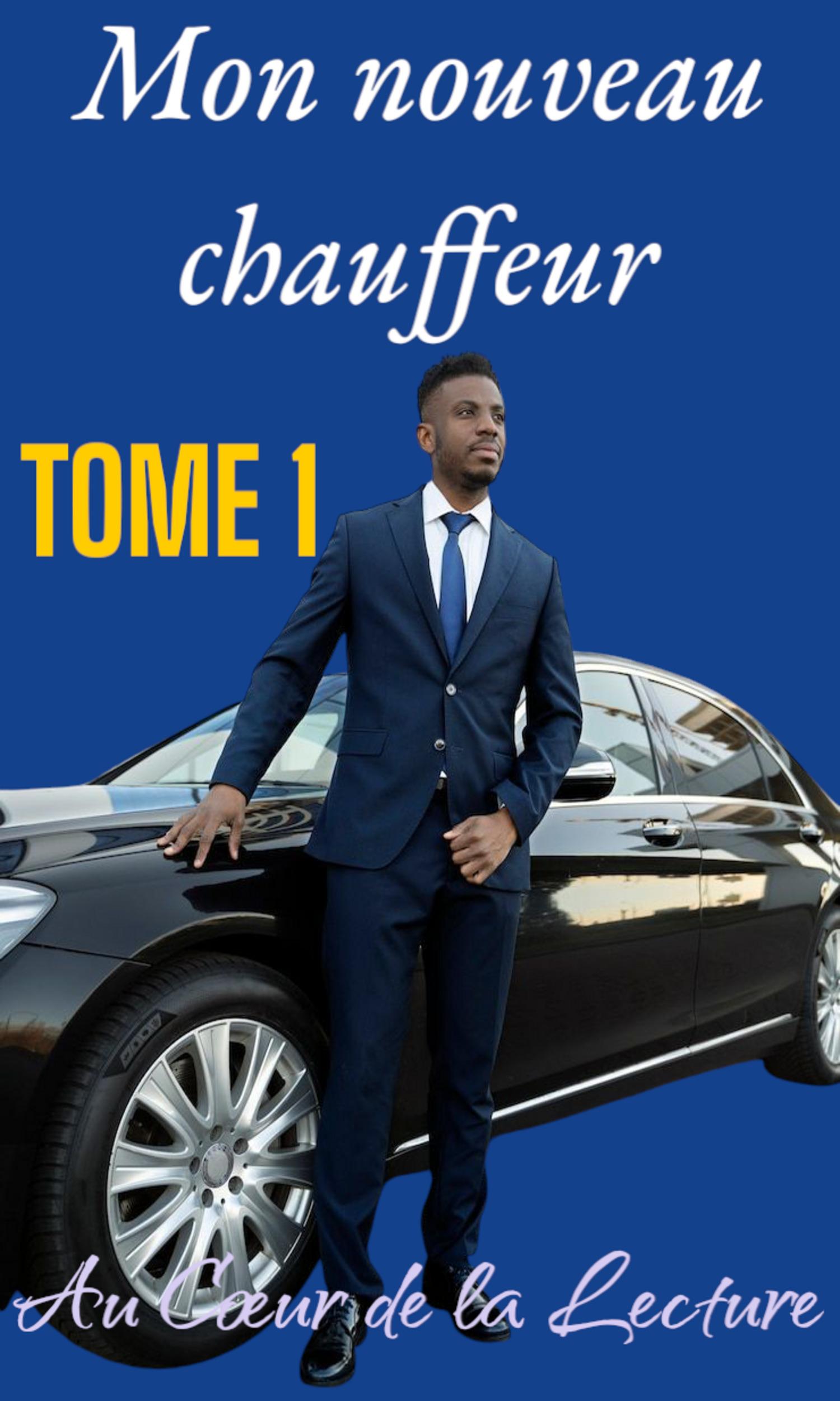 Couverture de Mon Nouveau Chauffeur Tome 1 