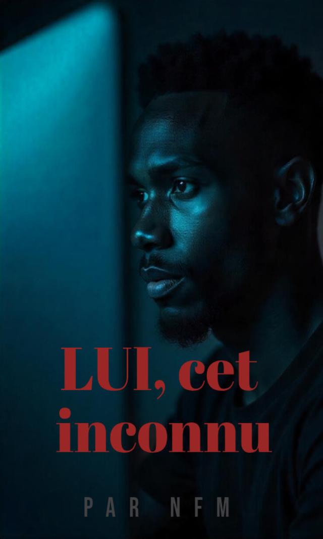 Couverture de Lui, cet inconnu
