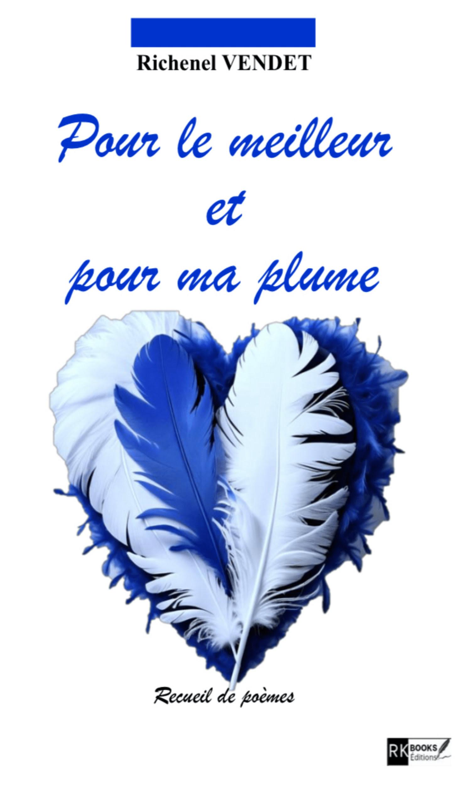Couverture de Pour le meilleur et pour ma plume 