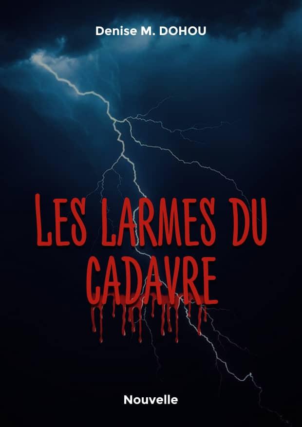 Couverture de Les larmes du cadavre