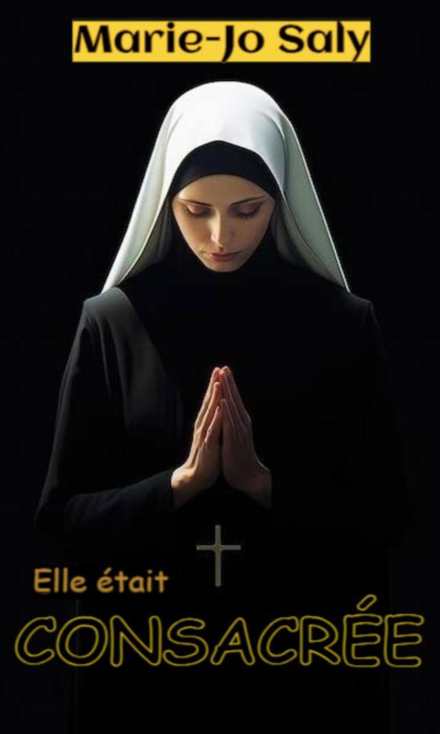 Couverture de Elle était consacrée 