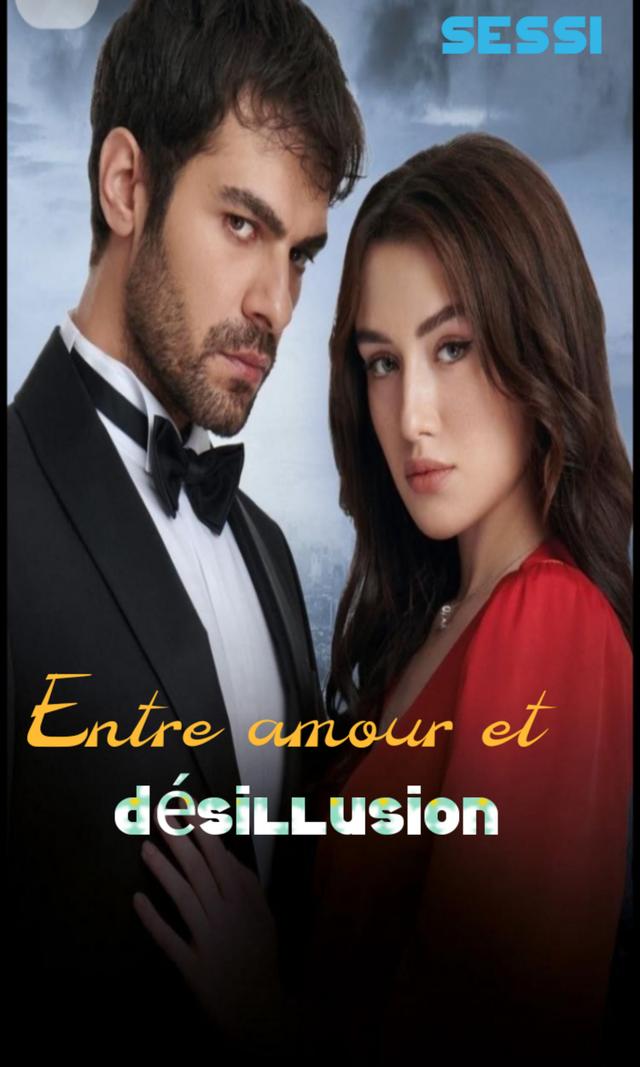 Couverture de Entre amour et désillusion