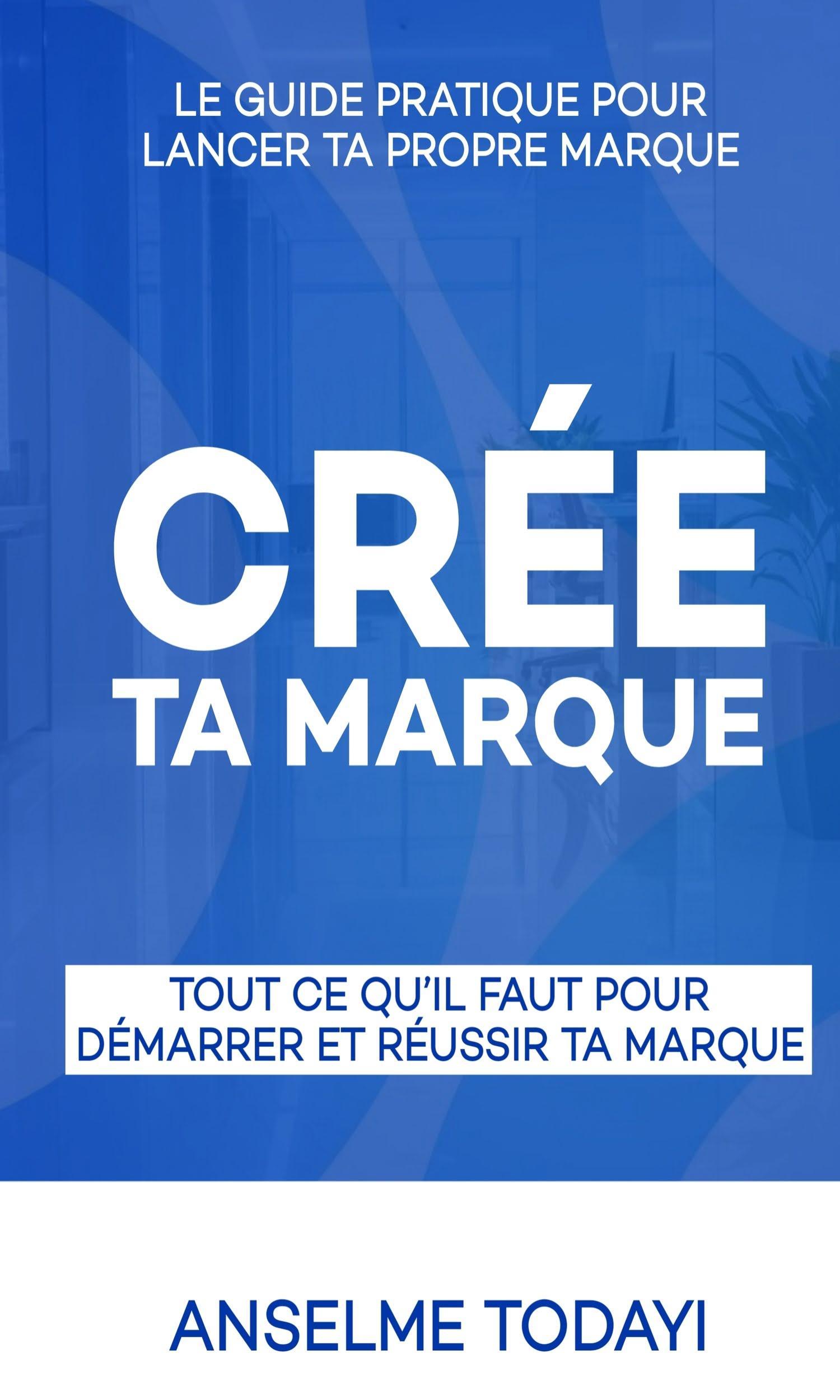 Couverture de Crée ta marque 