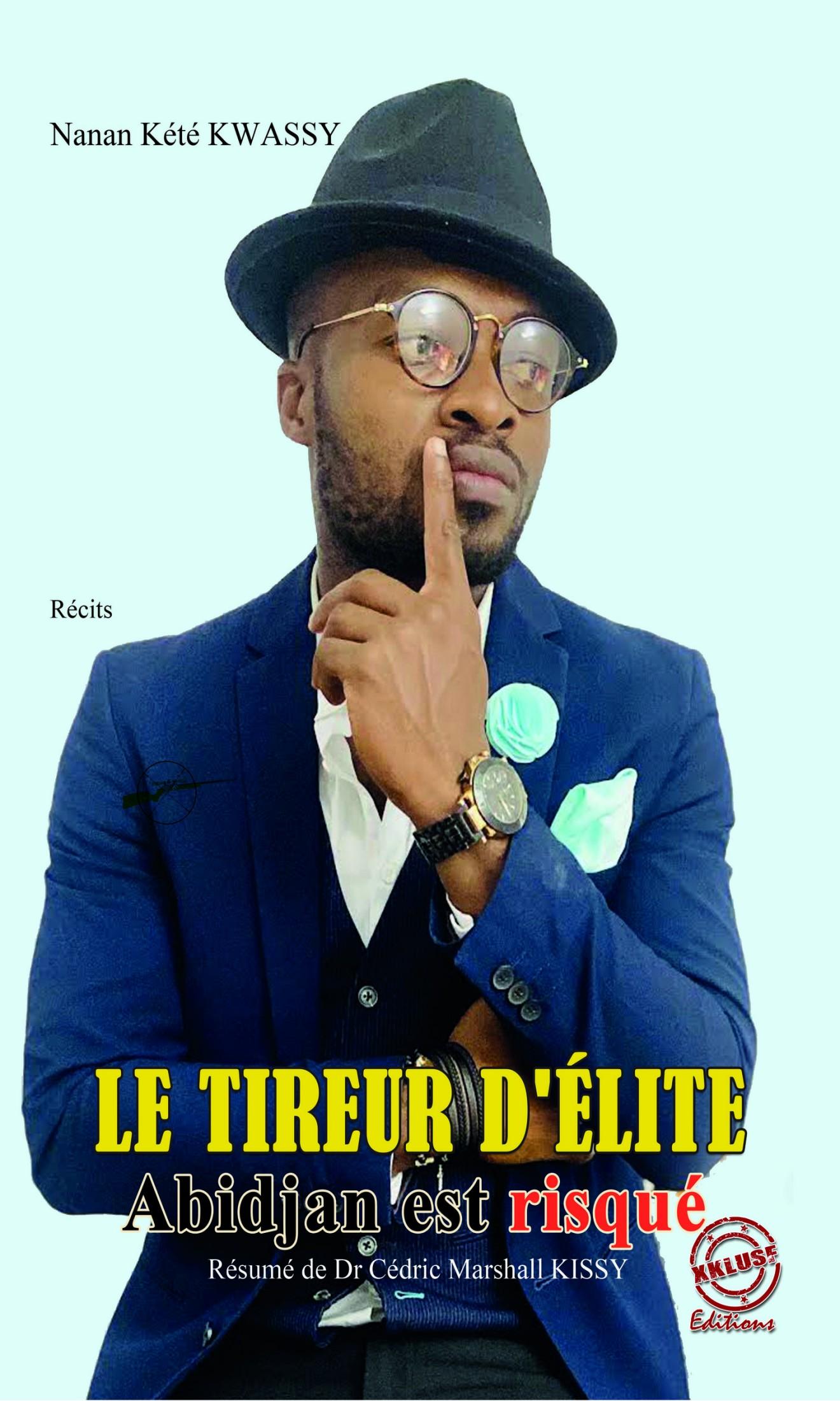 Couverture de Le Tireur d'élite - Abidjan est risqué