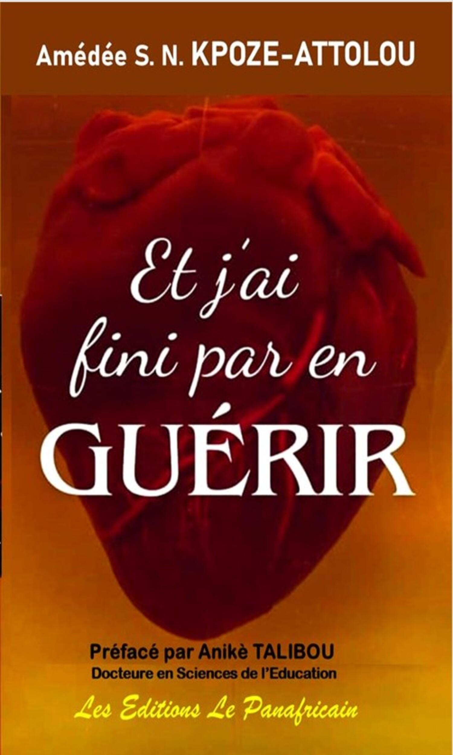 Couverture de Et j'ai fini par en GUÉRIR 