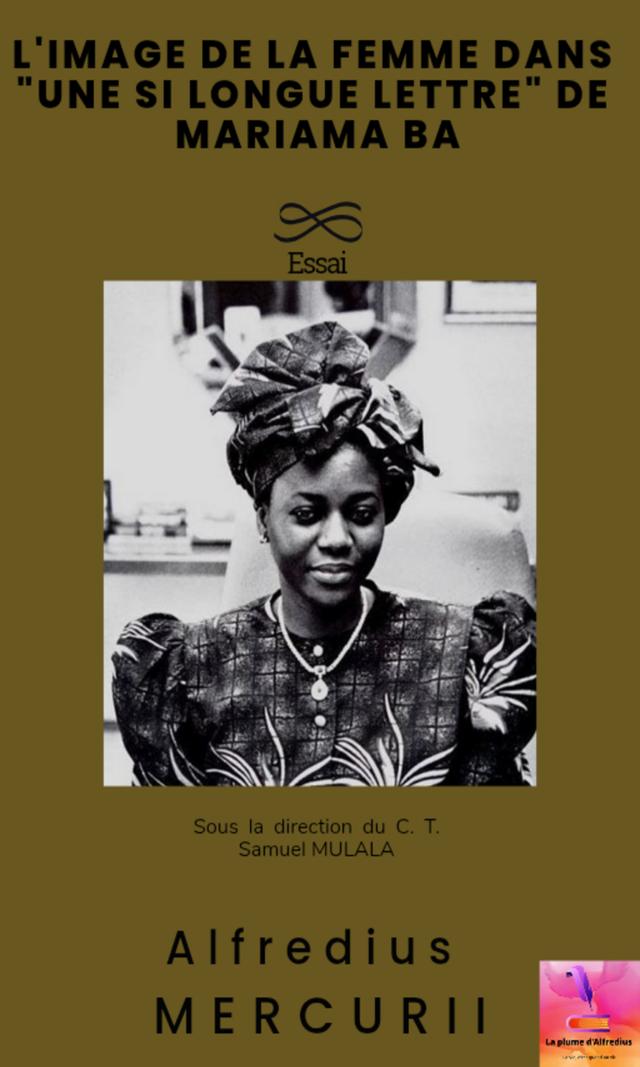 Couverture de L' image de la femme dans "UNE SI LONGUE LETTRE" de  MARIAMA BA