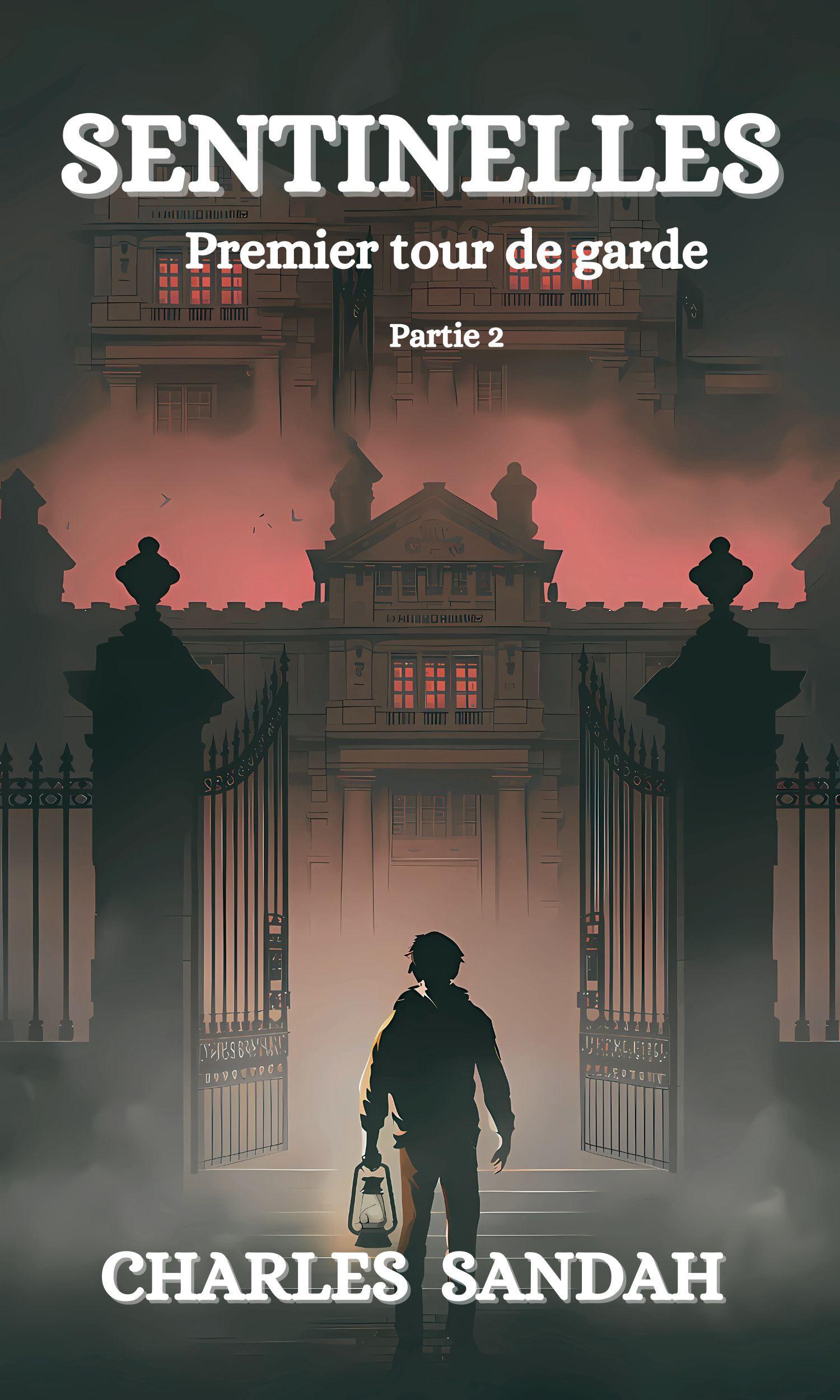 Couverture de Sentinelles (partie 2)