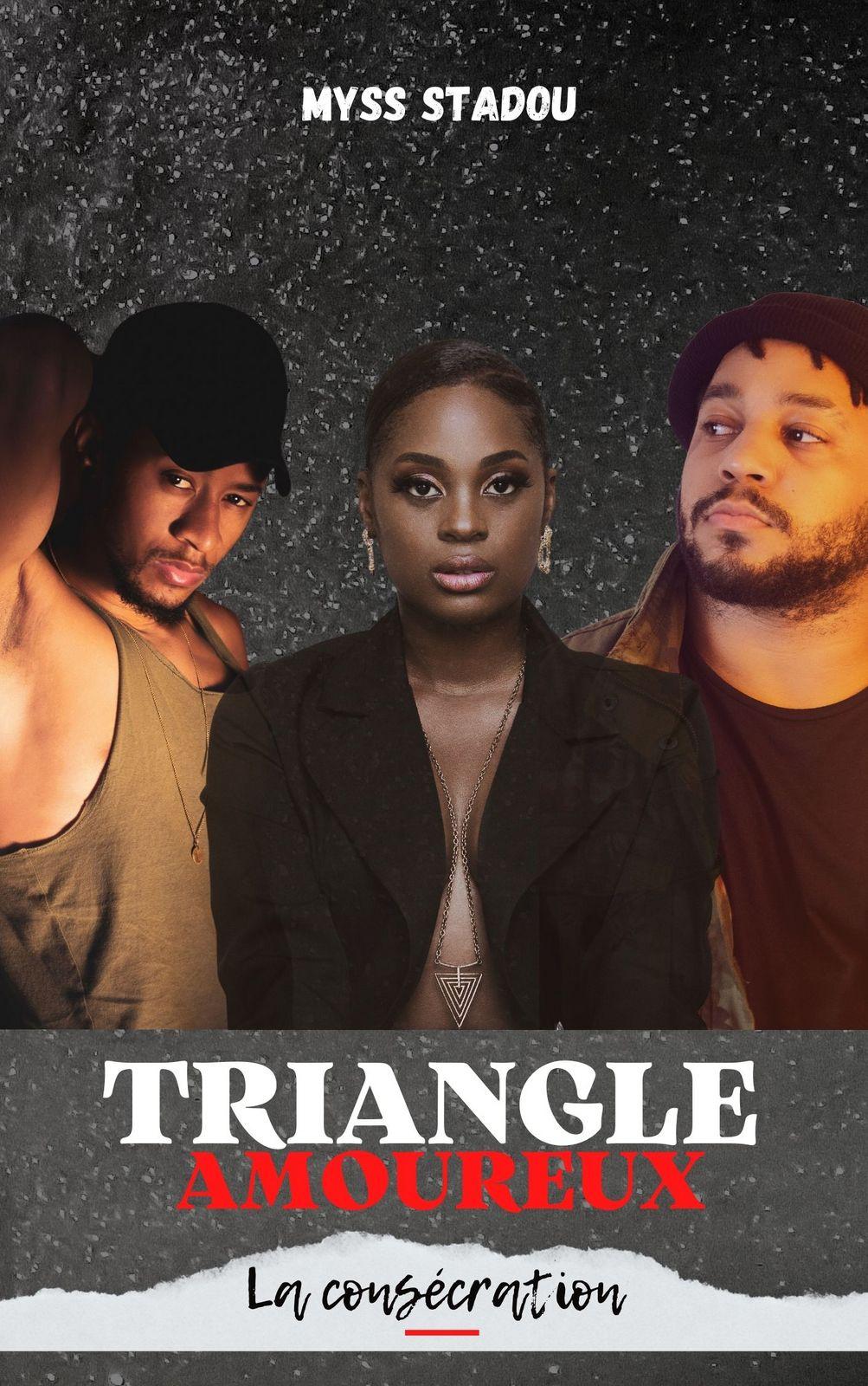 Couverture de Triangle amoureux La consécration